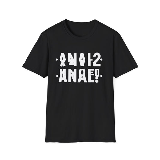 A**l you hidden message t-shirt