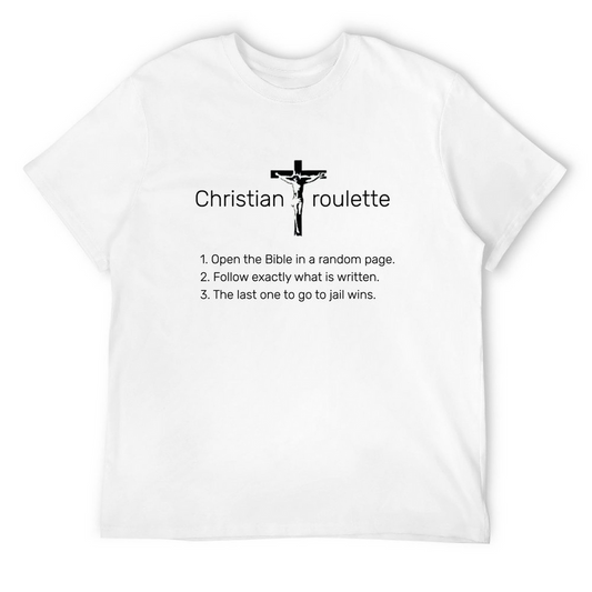 Christian roulette Tshirt