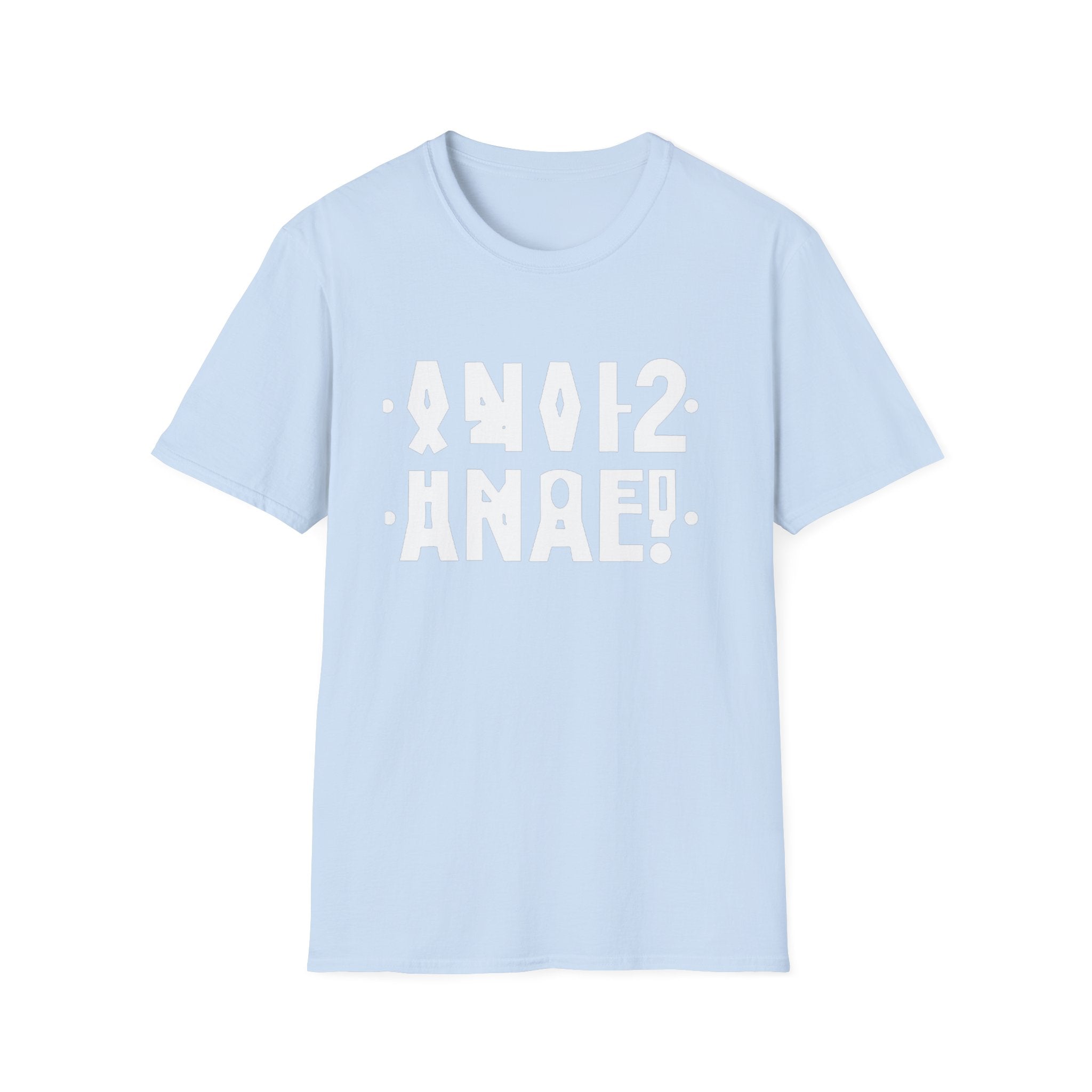 A**l you hidden message t-shirt